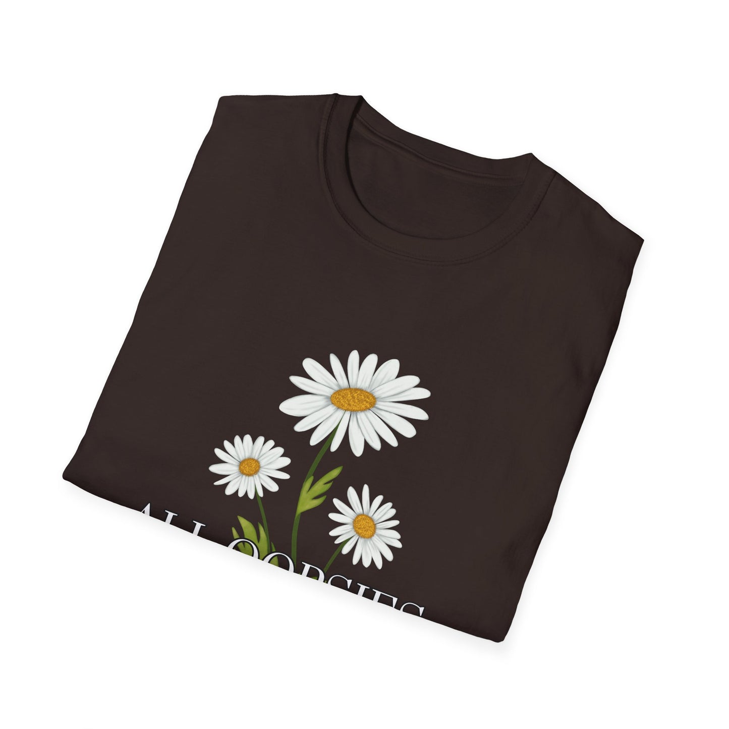 Daisy- All Oopsies, No Daisies T-Shirt