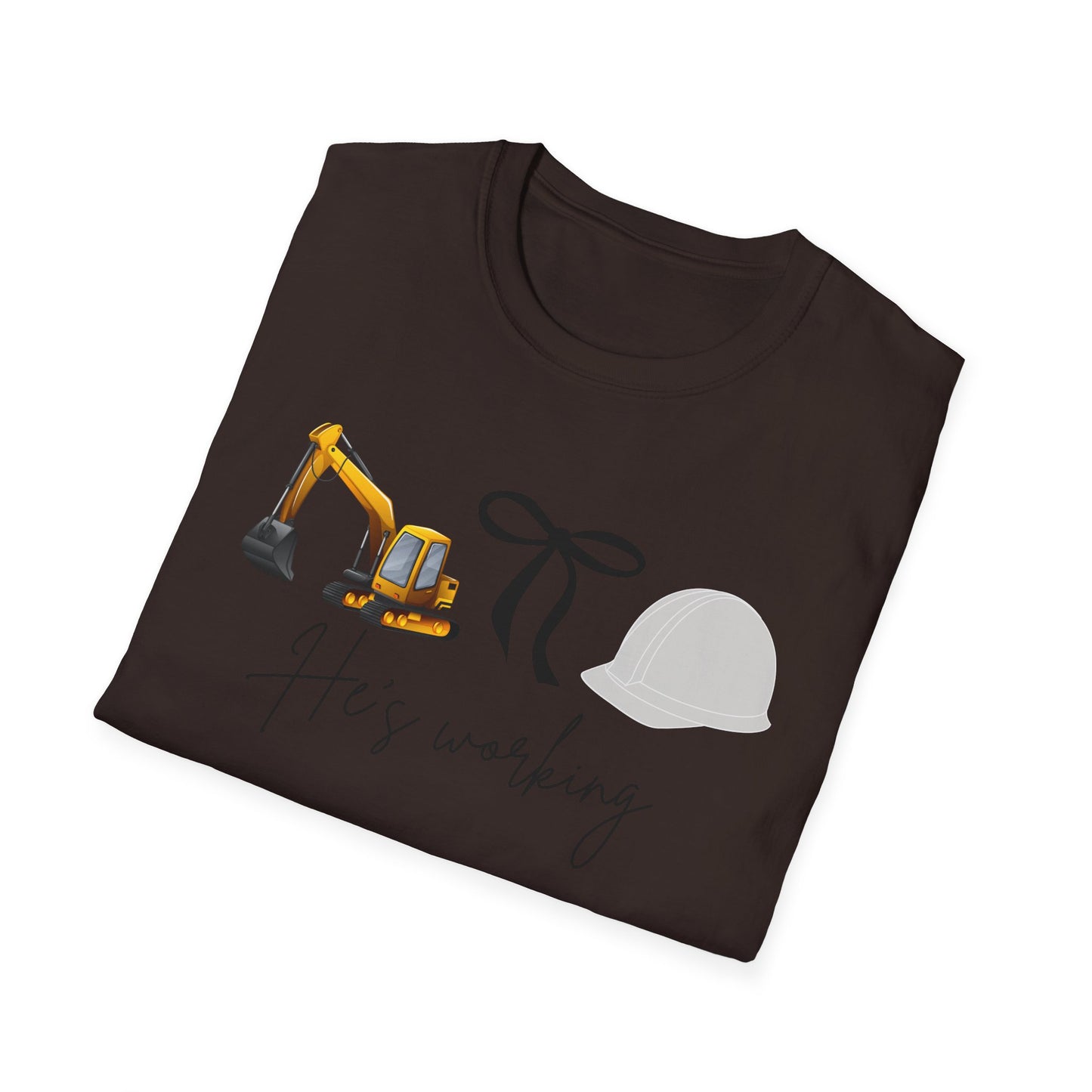 Excavator He is working t shirt, Construction Worker T-Shirt, Unisex Crew Tee for Builders, Gift for Him, Father's Day, Workwear, Casual Wear