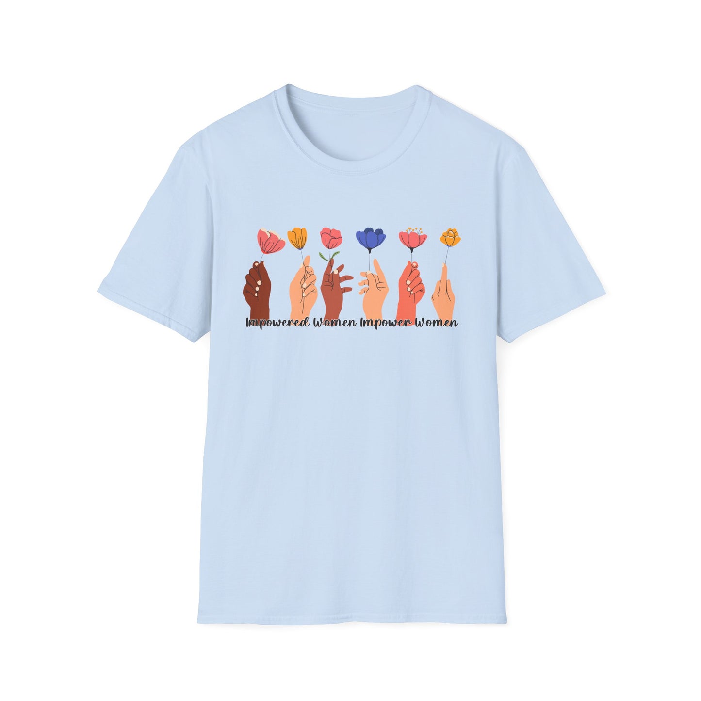 Empowered Women, Empower Women β Feminine & Inspiring Tee