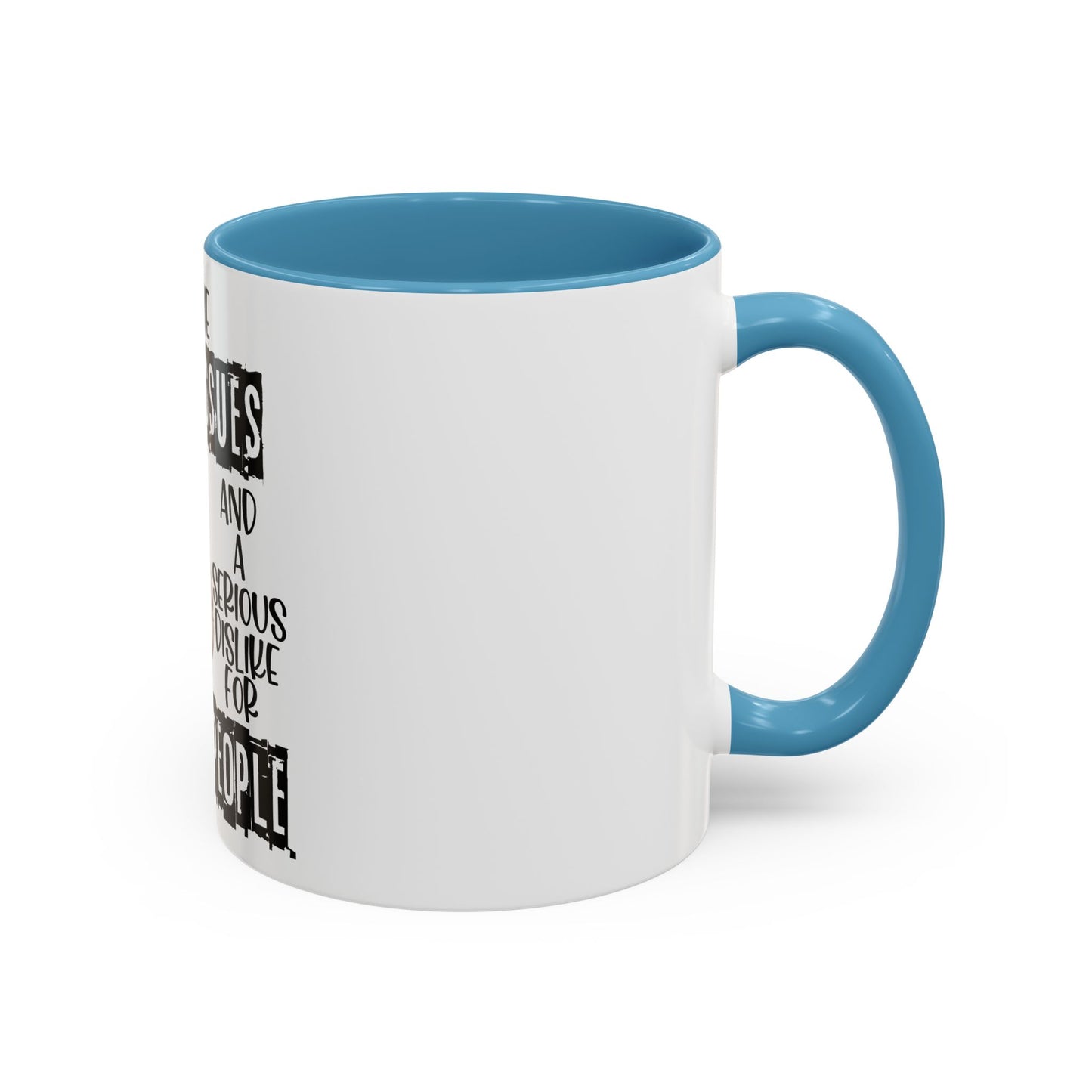 I Have Anger Issues and a Serious Dislike for Stu*id People" Cat Mug (11, 15oz)