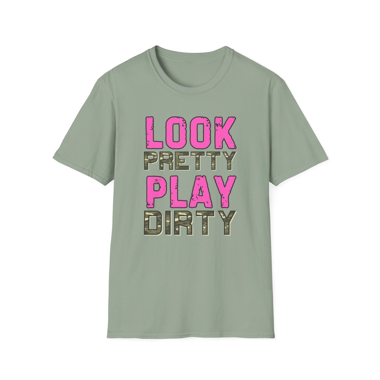 Look Pretty Play Dirty Unisex Softstyle T-Shirt - Fun & Stylish Tee for Casual Wear