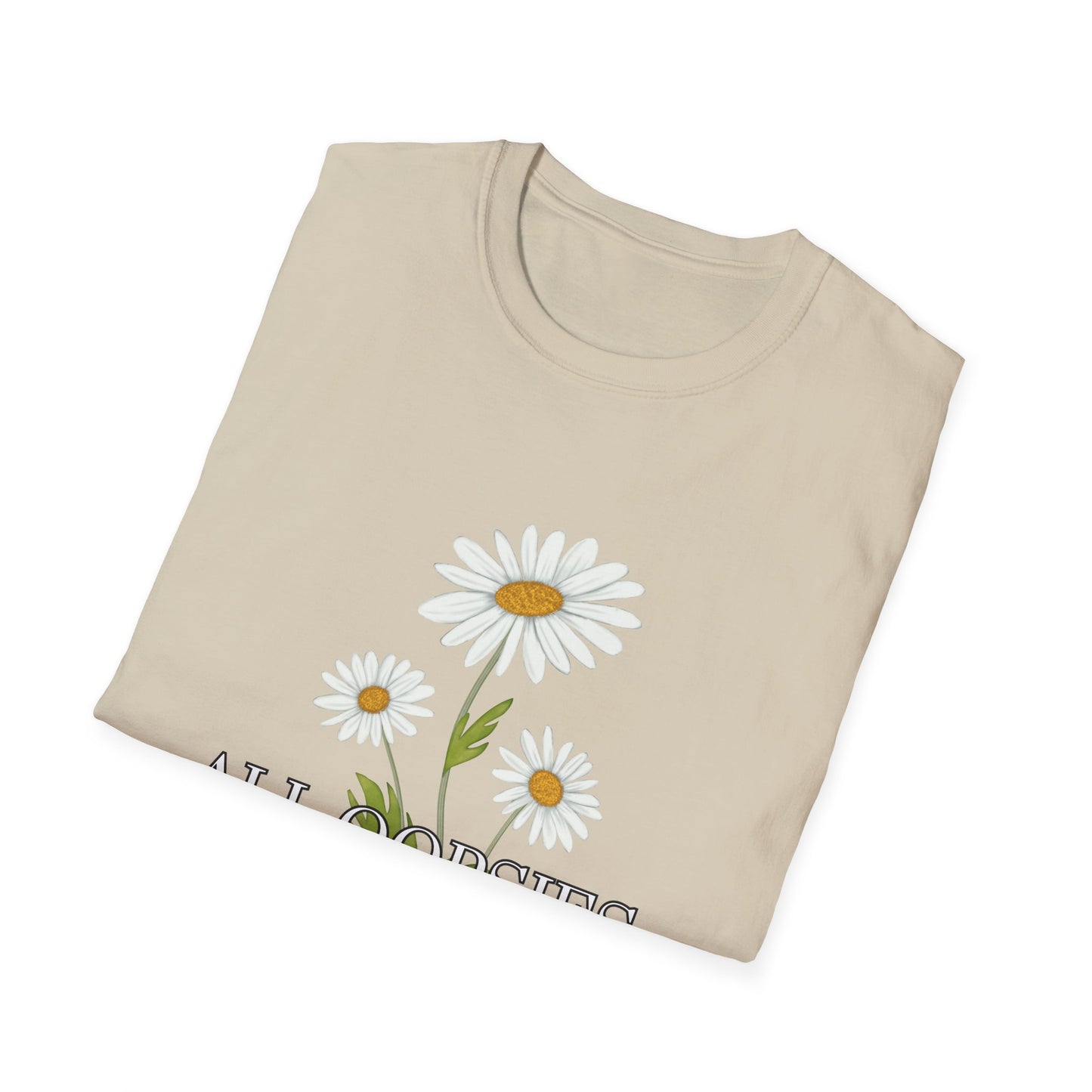 Daisy- All Oopsies, No Daisies T-Shirt