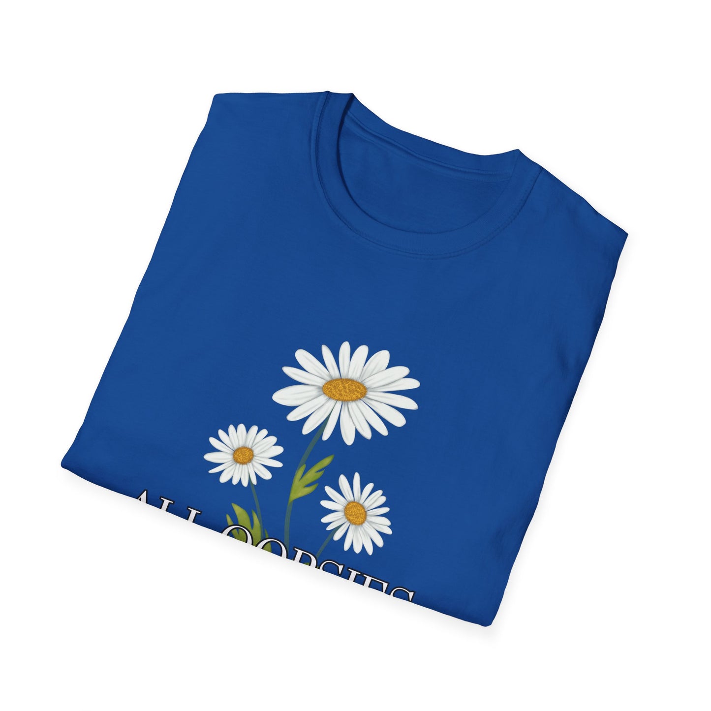 Daisy- All Oopsies, No Daisies T-Shirt