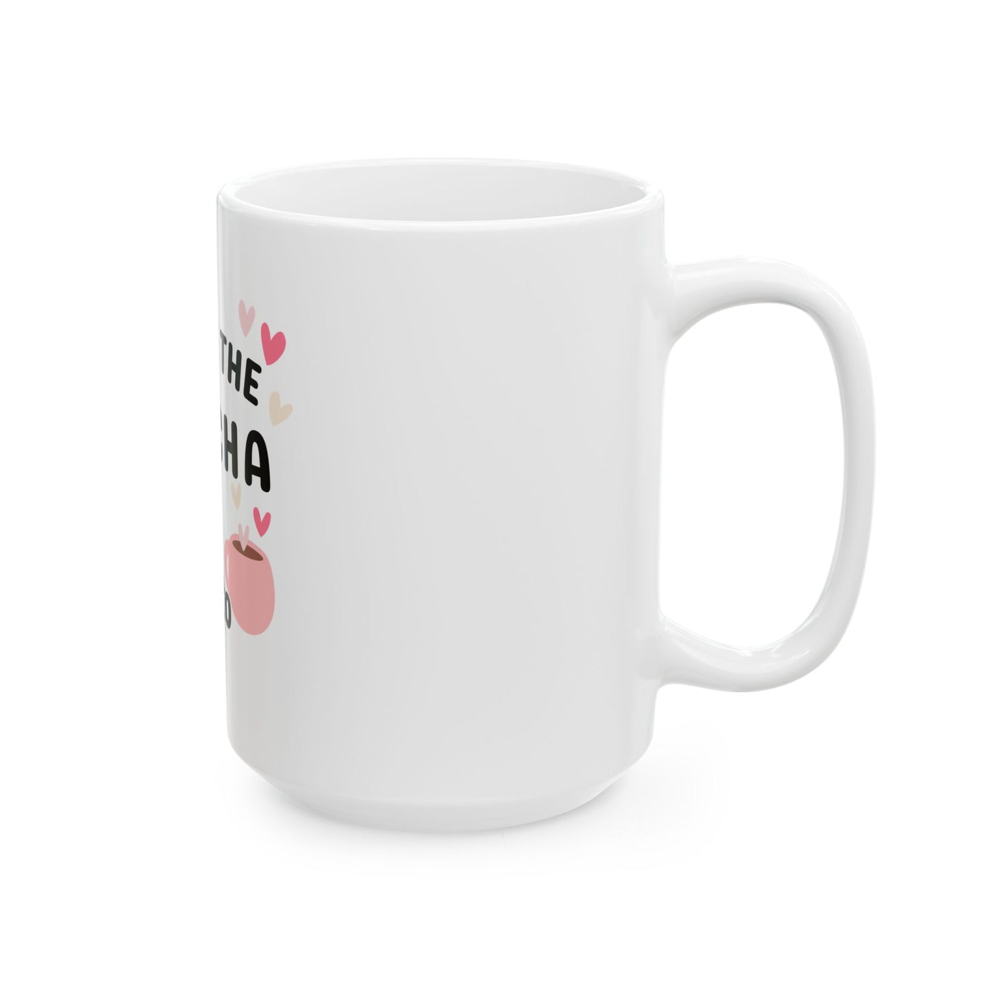 You're the concha to my Cafecito Ceramic Mug, (11oz, 15oz)