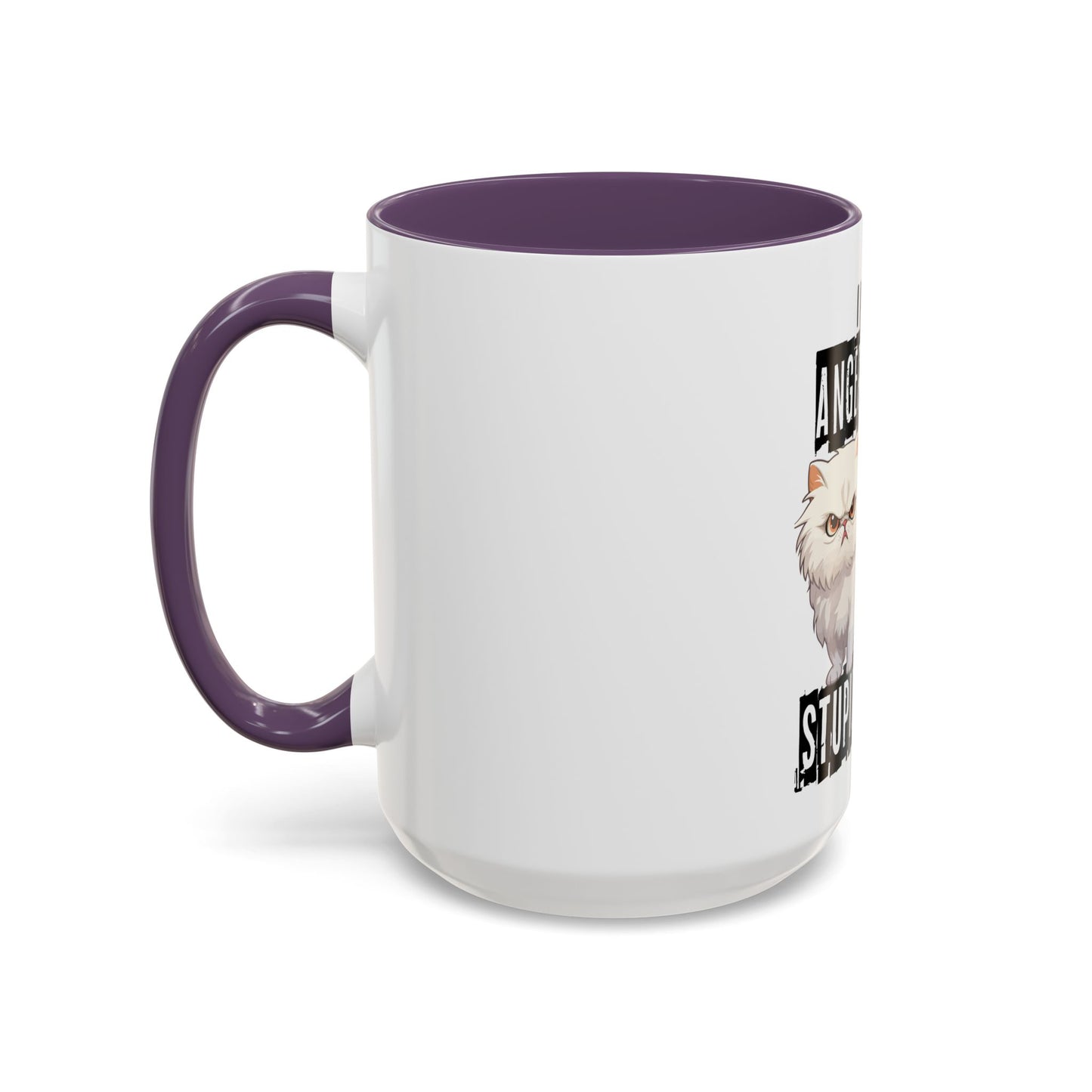 I Have Anger Issues and a Serious Dislike for Stu*id People" Cat Mug (11, 15oz)