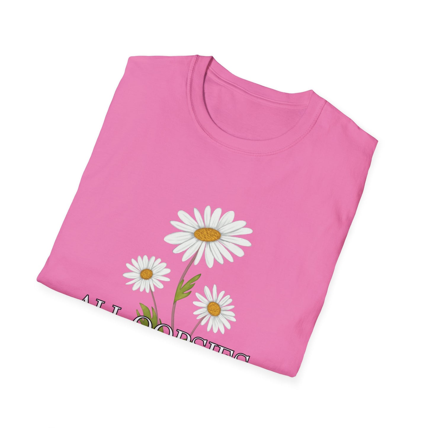 Daisy- All Oopsies, No Daisies T-Shirt