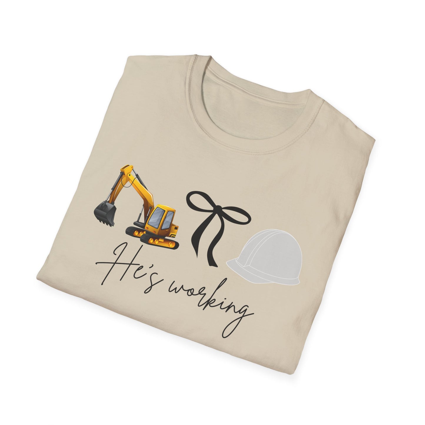 Excavator He is working t shirt, Construction Worker T-Shirt, Unisex Crew Tee for Builders, Gift for Him, Father's Day, Workwear, Casual Wear
