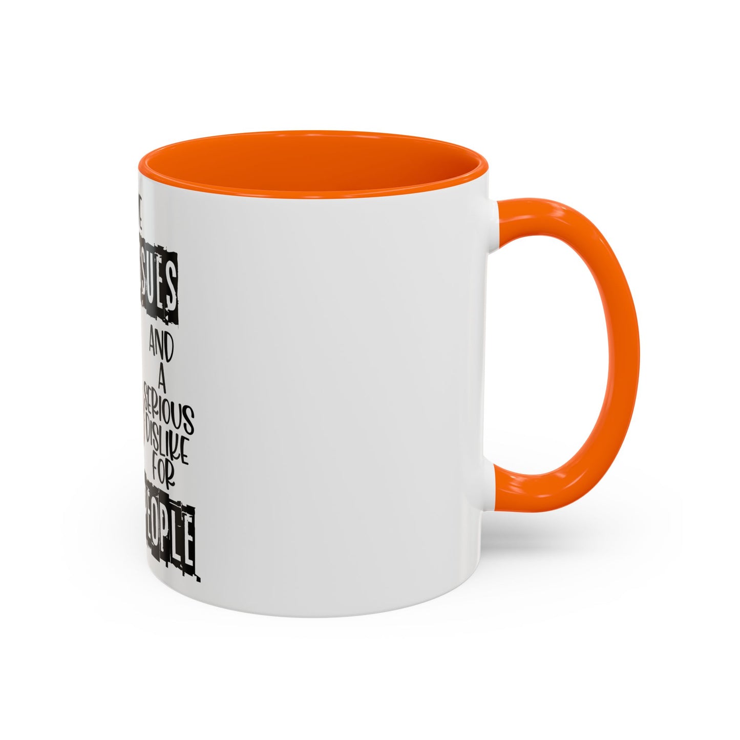 I Have Anger Issues and a Serious Dislike for Stu*id People" Cat Mug (11, 15oz)