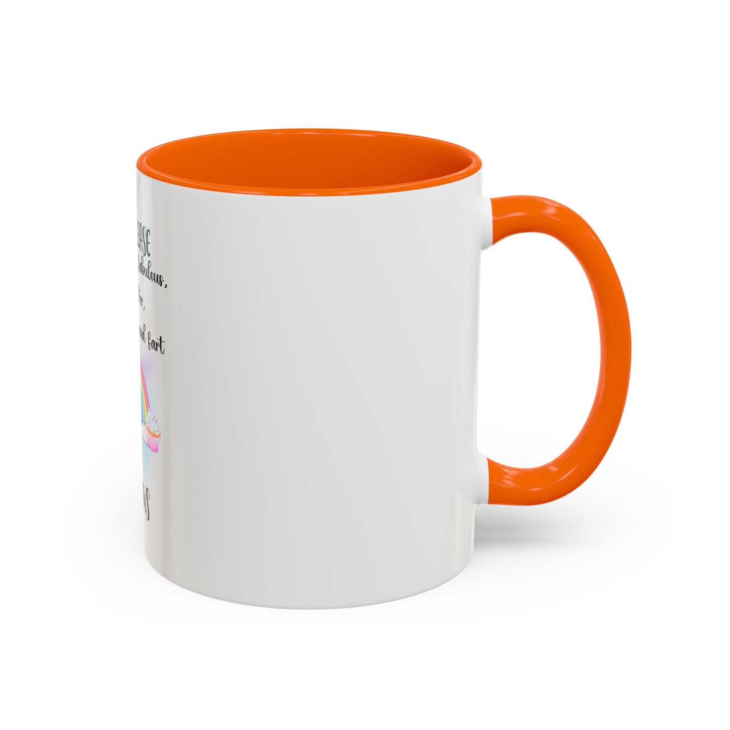 Coffee Mug - Adult Humor Unicorn with Quote 'Bitch please, Im so fabulous I pee glitter shit cupcakes and fart rainbows'
