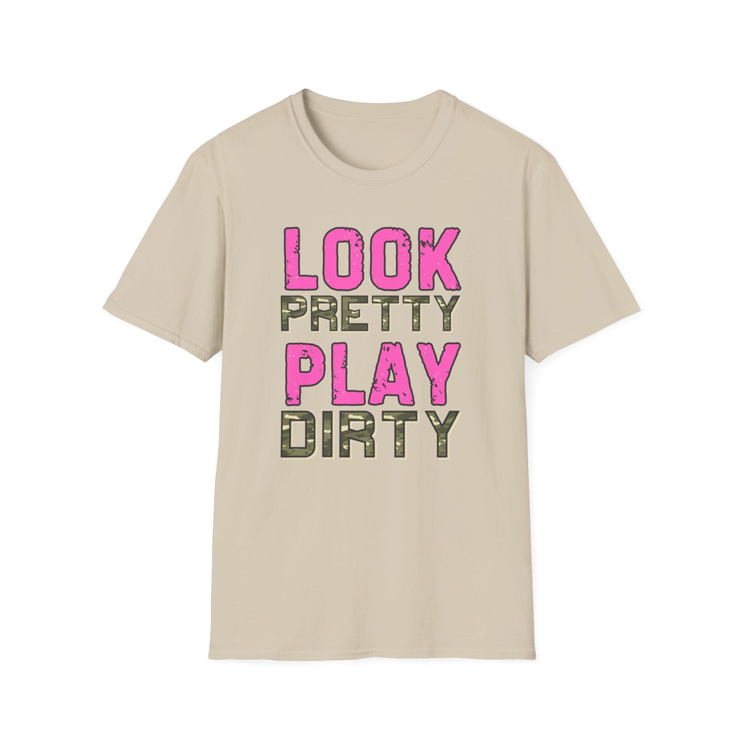 Look Pretty Play Dirty Unisex Softstyle T-Shirt - Fun & Stylish Tee for Casual Wear