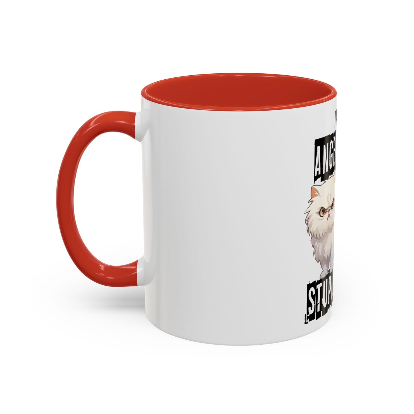 I Have Anger Issues and a Serious Dislike for Stu*id People" Cat Mug (11, 15oz)