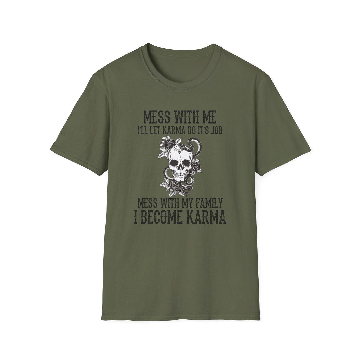 Mess With Me, I’ll Let Karma Do Its Job' Graphic Tee