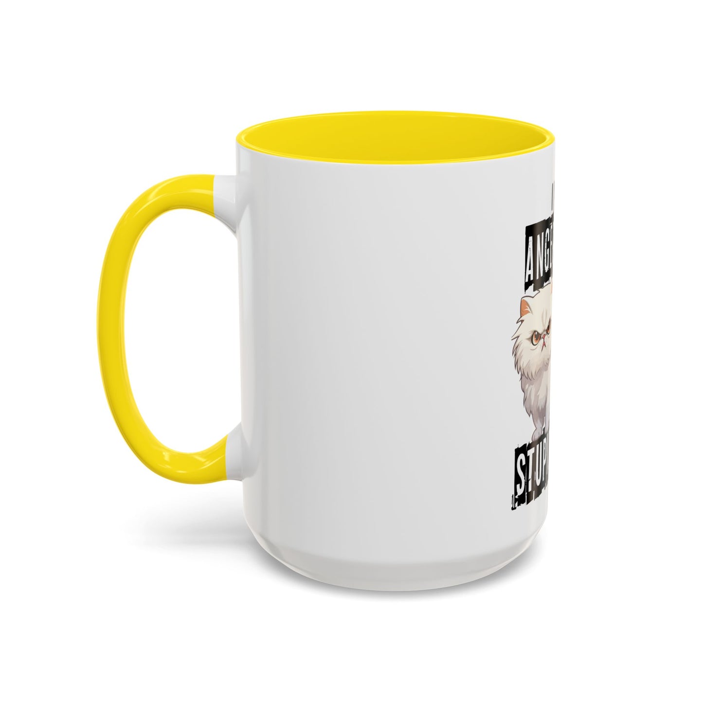 I Have Anger Issues and a Serious Dislike for Stu*id People" Cat Mug (11, 15oz)