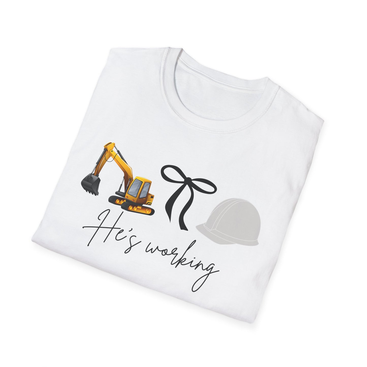 Excavator He is working t shirt, Construction Worker T-Shirt, Unisex Crew Tee for Builders, Gift for Him, Father's Day, Workwear, Casual Wear