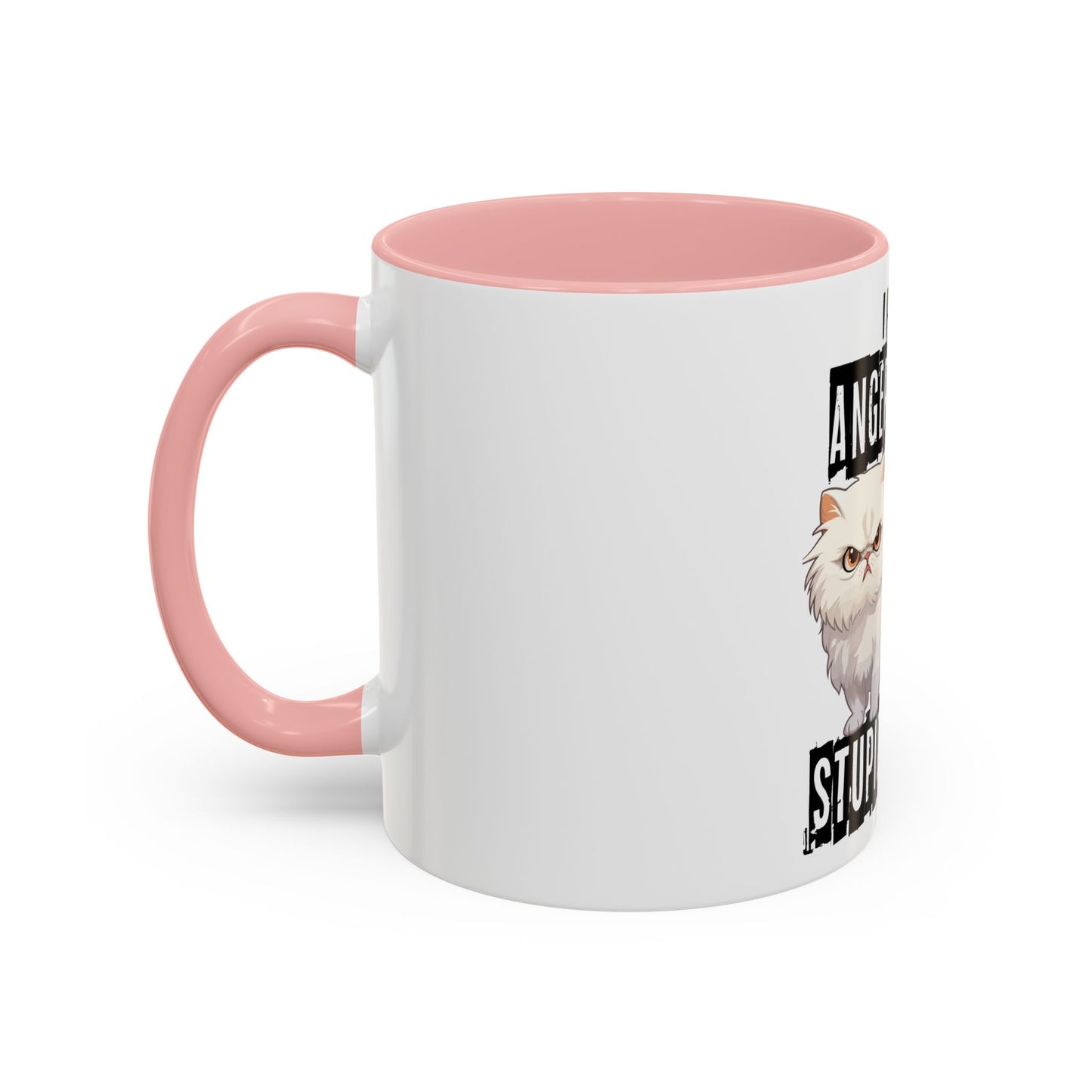 I Have Anger Issues and a Serious Dislike for Stu*id People" Cat Mug (11, 15oz)