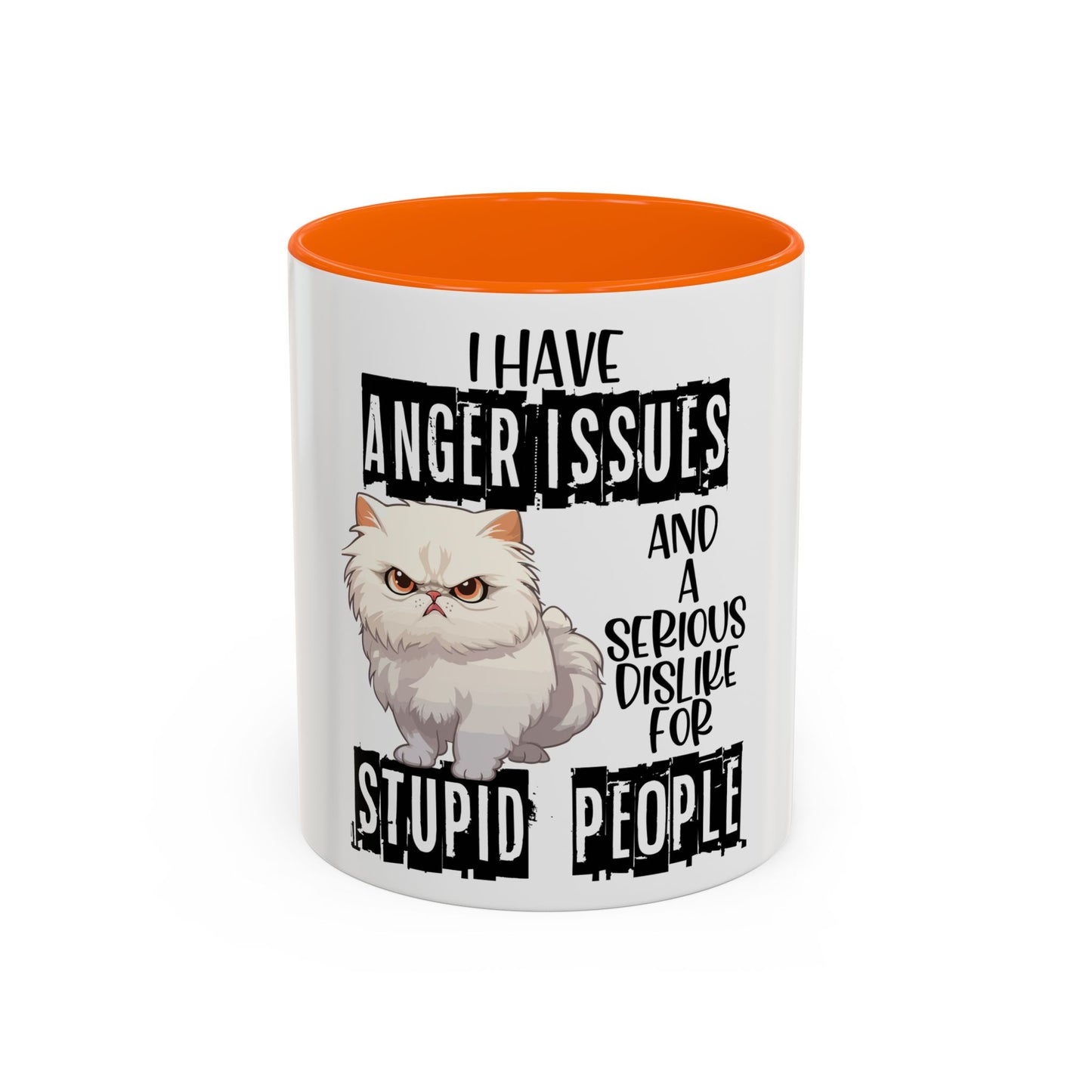 I Have Anger Issues and a Serious Dislike for Stu*id People" Cat Mug (11, 15oz)
