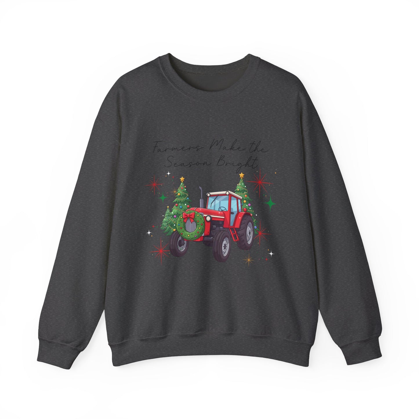 Farmer Christmas Sweatshirt — “Farmers Make the Season Bright” Tractor Holiday Crewneck
