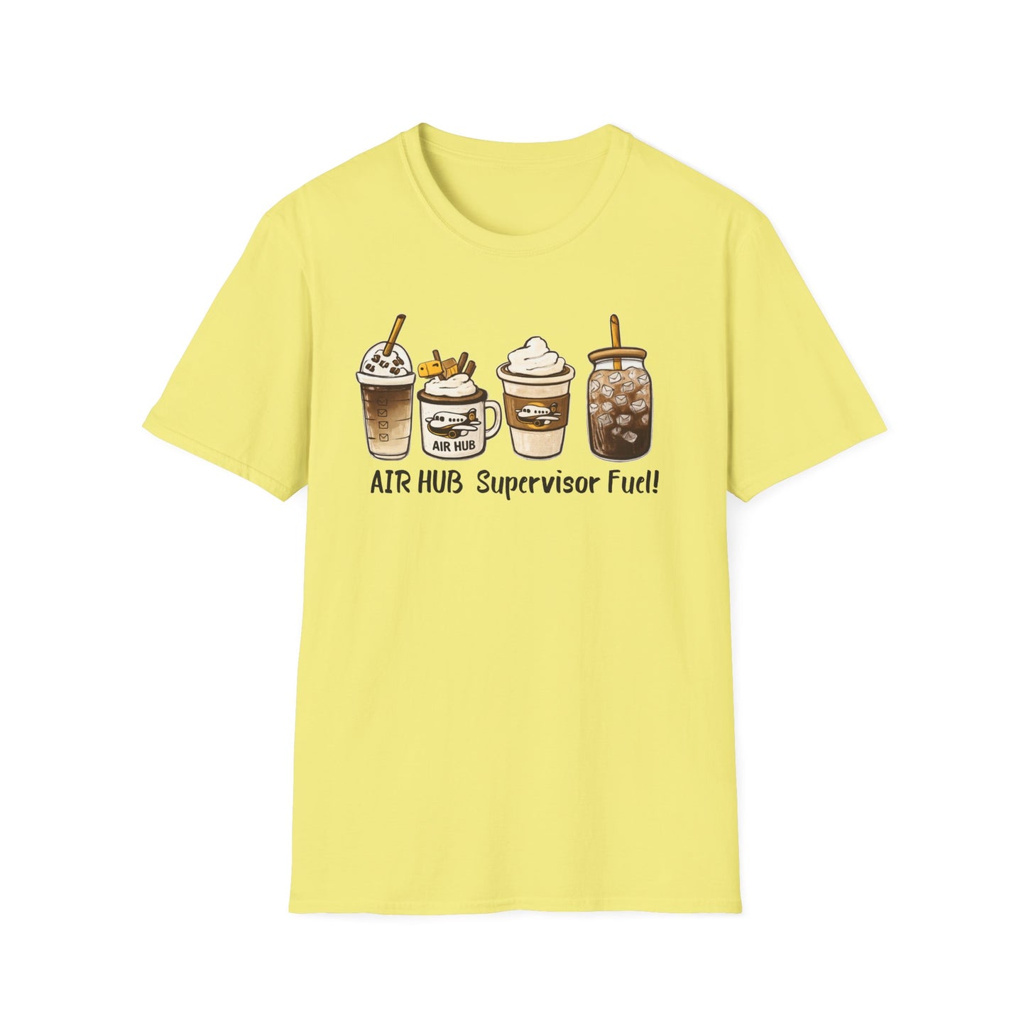Air Hub Supervisor Fuel T-Shirt — Cute Coffee Drinks Graphic Tee for Managers and Aviation Staff