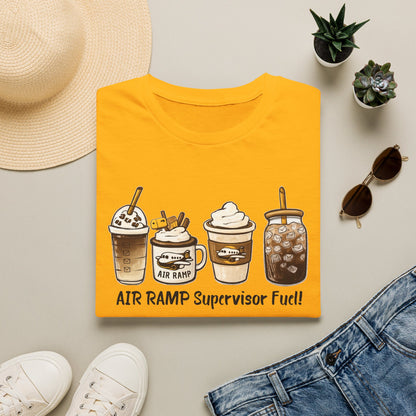 Air Ramp Supervisor Fuel T-Shirt — Coffee & Frappe Crewneck for Air Ramp Workers