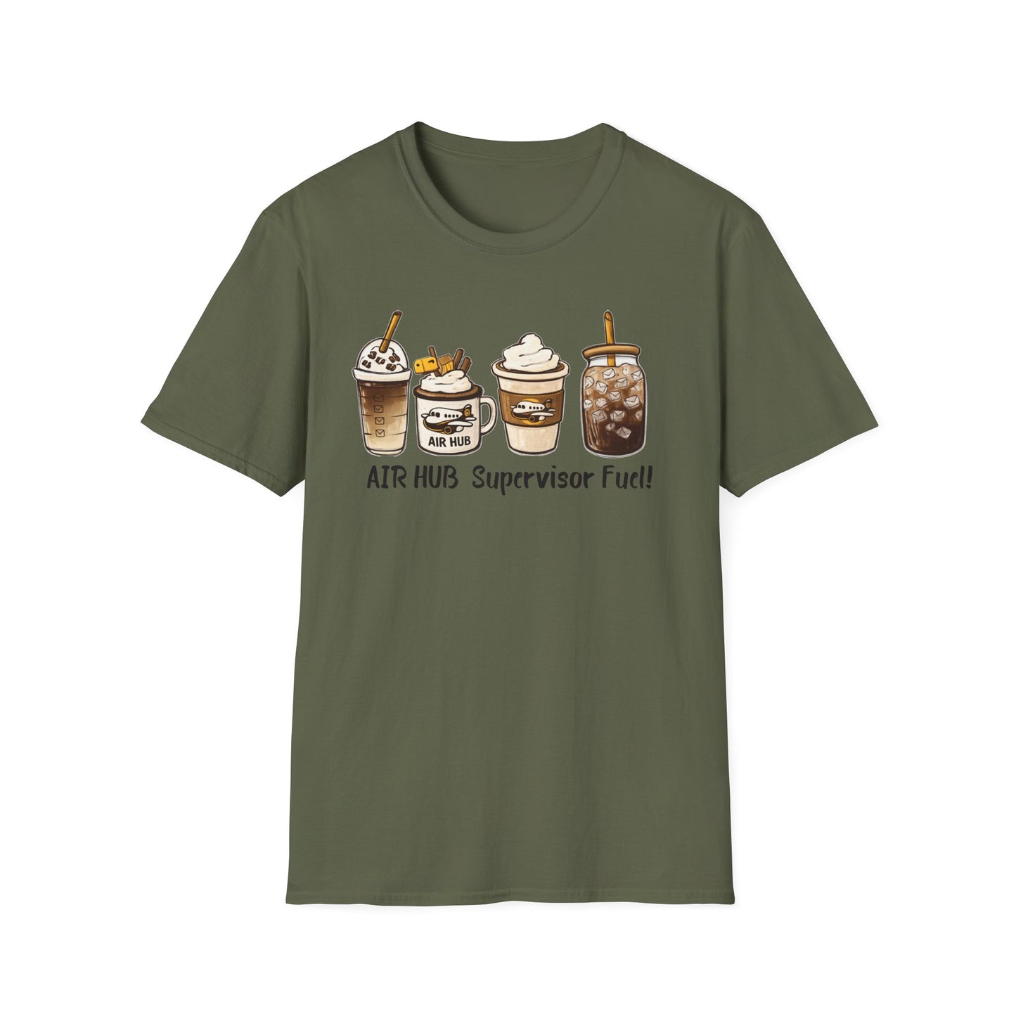 Air Hub Supervisor Fuel T-Shirt — Cute Coffee Drinks Graphic Tee for Managers and Aviation Staff