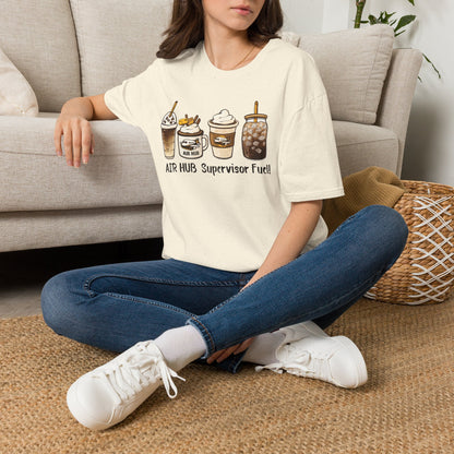 Air Hub Supervisor Fuel T-Shirt — Cute Coffee Drinks Graphic Tee for Managers and Aviation Staff