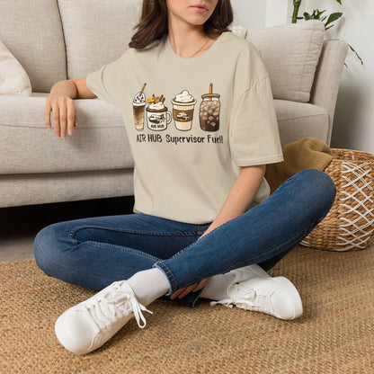 Air Hub Supervisor Fuel T-Shirt — Cute Coffee Drinks Graphic Tee for Managers and Aviation Staff