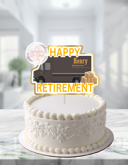 Happy Retirement Cake topper-Delivery man