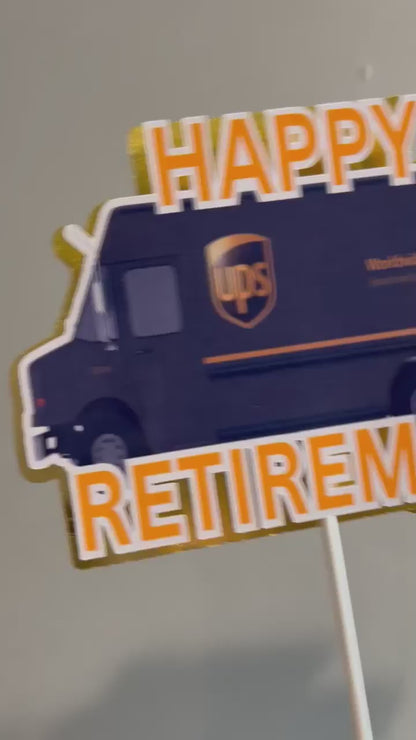 Happy Retirement Cake topper-Delivery man